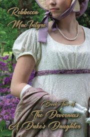 A Duke's Daughter: Book Two of The Deverauxs cover image