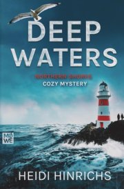 Deep Waters: Northern Shores Cozy Mystery (Murder in the Dunes) cover image