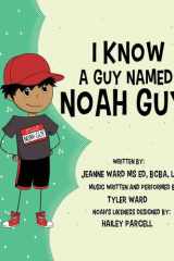 I Know a Guy Named Noah Guy cover image