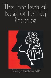 The Intellectual Basis of Family Practice cover image