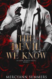 The Devil We Know: An Ends World Novel, Book 5 cover image