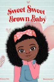 Sweet Sweet Brown Baby cover image