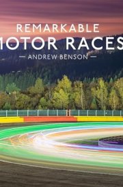 Remarkable Motor Races cover image