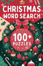 Christmas Word Search: Stocking Stuffers for Adults: 100 + Puzzles: Fun Holiday Activity Book for the Whole Family cover image