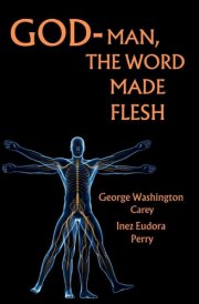 God-Man The Word Made Flesh cover image