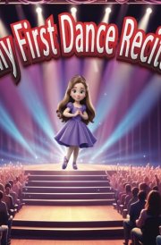My First Dance Recital cover image