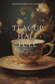 Teacup Half Full cover image