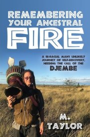Remembering Your Ancestral Fire cover image