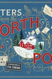 Letters from the North Pole With Five Letters from Santa Claus to Pull Out and Read cover image