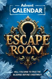 Escape Room Advent Calendar 2.0 for Adults: Experience a Captivating Adventure with 24 Games, Puzzles, and Riddles to Solve Before Christmas (Book + App) cover image
