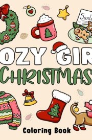Cozy Girl Christmas Coloring Book: Bold and Easy Designs for Adults & Teens (Bold & Easy) cover image