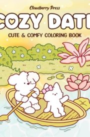 Cozy Date: Coloring Book for Adults and Teens Featuring Adorable Animal Couples in Cozy Hygge Moments for Relaxation cover image