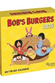 Bob's Burgers 2025 Day-to-Day Calendar cover image