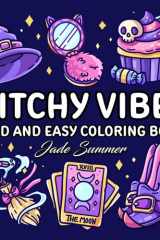 Witchy Vibes: Bold and Easy Coloring Book for Adults, Teens, and Seniors with Simple and Spooky Designs for Relaxation (Bold and Easy Coloring Books) cover image