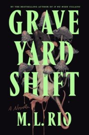 Graveyard Shift A Novella cover image