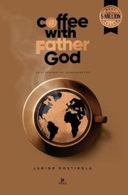 Coffee with Father God 2025 | Daily Servings of Transformation. Language: English cover image