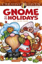Creative Haven Gnome for the Holidays Coloring Book cover image