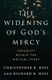 The Widening of God's Mercy Sexuality Within the Biblical Story cover image