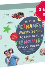 My First Vietnamese Words Series By Heritage Kids Press, Southern Saigon Dialect, Vietnamese Children Book, Baby Book for Kids, Vietnamese Books For Toddlers cover image