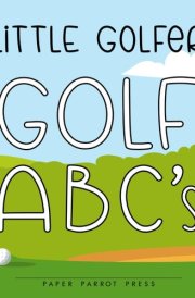 Little Golfer: Golf ABC's cover image