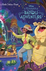 Tiana's Bayou Adventure (Disney Princess) cover image