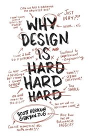 Why Design Is Hard cover image