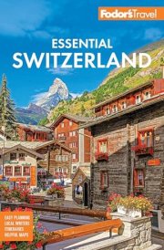 Fodor's Essential Switzerland cover image