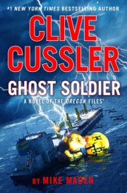 Clive Cussler Ghost Soldier cover image