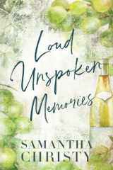 Loud Unspoken Memories cover image