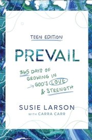 Prevail Teen Edition 365 Days of Growing in God's Love and Strength cover image
