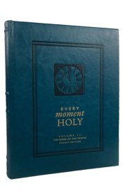 Every Moment Holy, Volume III (Pocket Edition) The Work of the People cover image