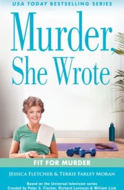 Murder, She Wrote: Fit for Murder cover image