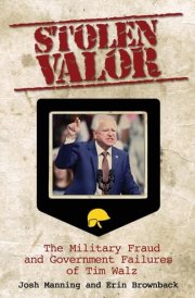 Stolen Valor The Military Fraud and Government Failures of Tim Walz cover image
