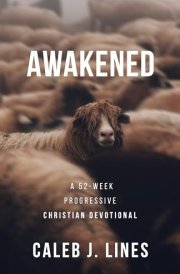 Awakened A 52-Week Progressive Christian Devotional cover image