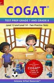 COGAT Test Prep Grade 7 and Grade 8 Level 13 and Level 14 Two Practice Tests cover image