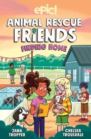 Animal Rescue Friends Finding Home cover image