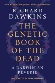 The Genetic Book of the Dead A Darwinian Reverie cover image