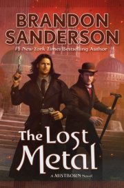 The Lost Metal A Mistborn Novel cover image