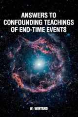 Answers to Confounding Teachings of End-Time Events cover image