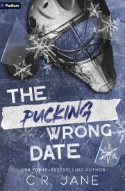 The Pucking Wrong Date A Hockey Romance cover image