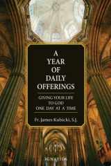 A Year of Daily Offerings Giving Your Life to God One Day at a Time cover image