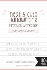 Neat and Cute Handwriting practice Workbook for adults and Teens: Improve your handwriting skill & Practice with Monoline lettering Practice Page, ... worksheet for adults, My Chewycake font cover image