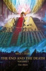 The End and the Death: Volume I cover image