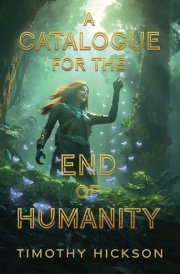 A Catalogue for the End of Humanity (black and White Edition) cover image