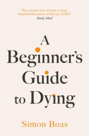 A Beginner's Guide to Dying cover image