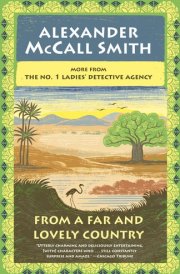 From a Far and Lovely Country No. 1 Ladies' Detective Agency (24) cover image
