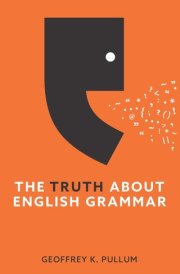 The Truth About English Grammar cover image