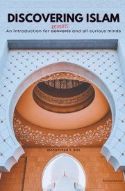 Discovering Islam: An Introduction for Reverts and All Curious Minds - Revised Edition cover image