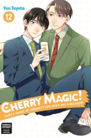 Cherry Magic! Thirty Years of Virginity Can Make You a Wizard?! 12 cover image