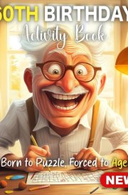 60th Birthday Gifts for Men Funny: Fun 60th Birthday Activity Book for Men with Sudoku, Coloring Pages, Mazes, Word Search, Crossword - Great for ... Coworkers, and Adults Turning 60 year old cover image